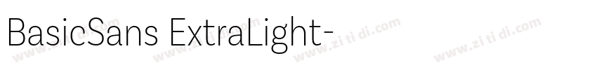 BasicSans ExtraLight字体转换 BasicSans ExtraLight字体转换